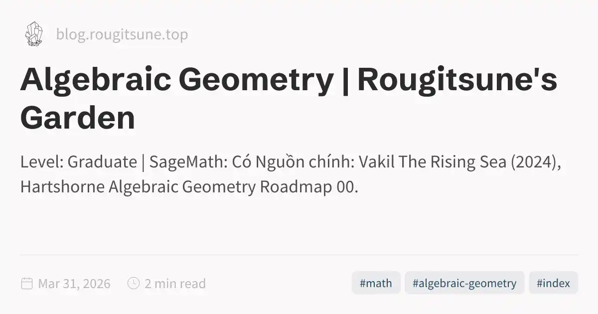 Algebraic Geometry | Rougitsune's Garden